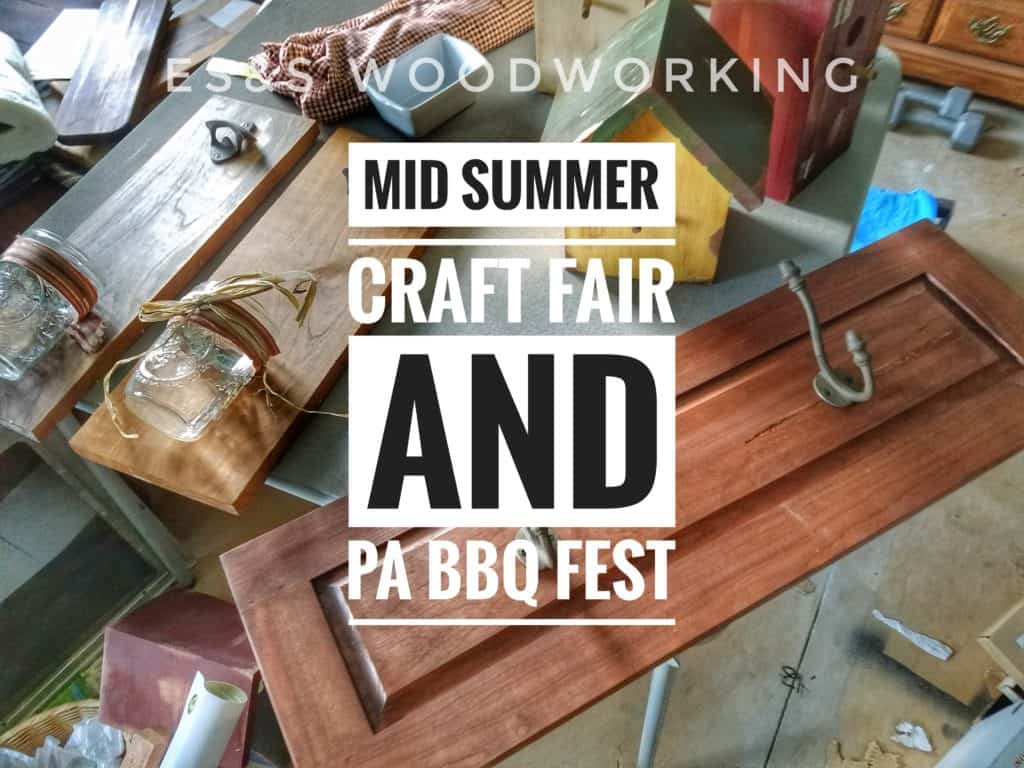 PA BBQ Festival Tomorrow | ES&amp;S Woodworking, LLC